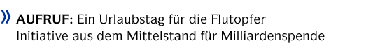 AUFRUF: Ein Urlaubstag für die Flutopfer